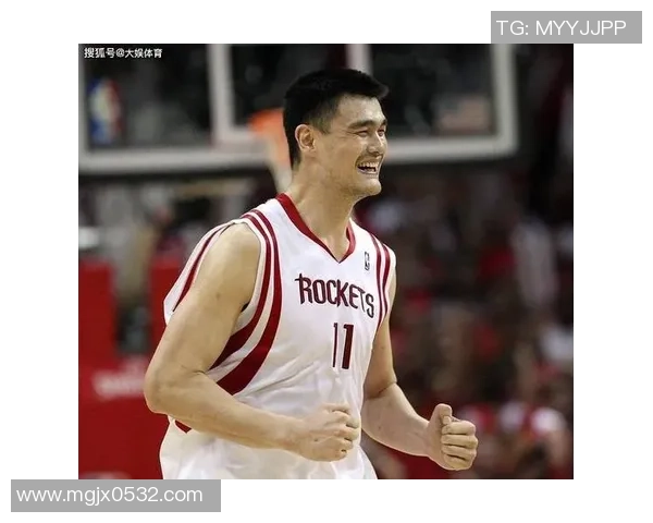 姚明以身作则引领中国篮球迈向世界舞台展现体育精神与民族自信